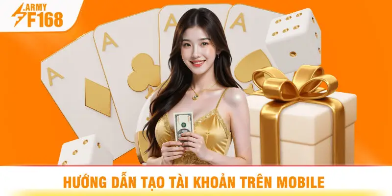 Hướng Dẫn Tạo Tài Khoản Trên Mobile