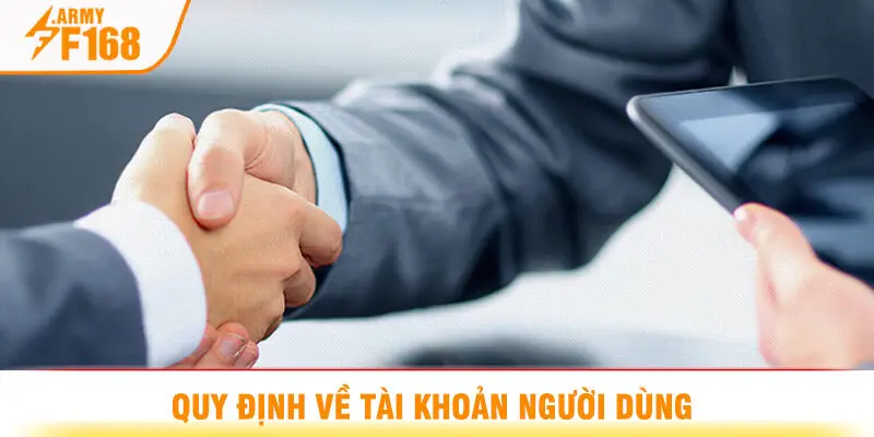 Quy Định Về Tài Khoản Người Dùng