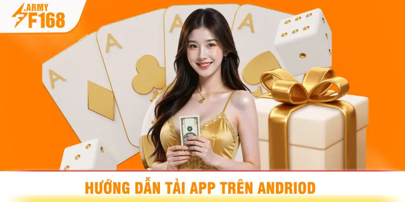 Hướng Dẫn Tải App Trên Andriod